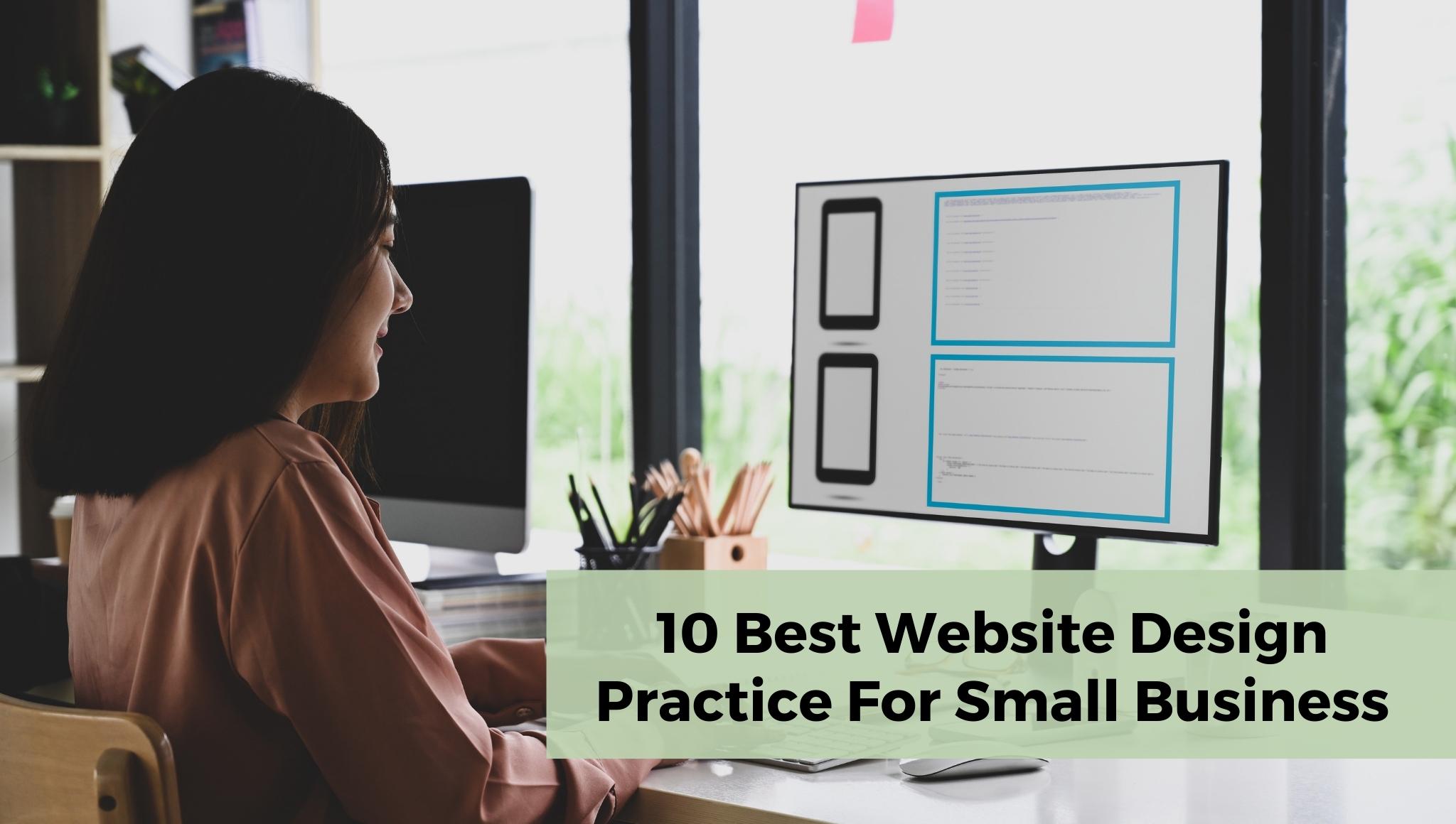 10 Best Website Design Practices for Small Business Success