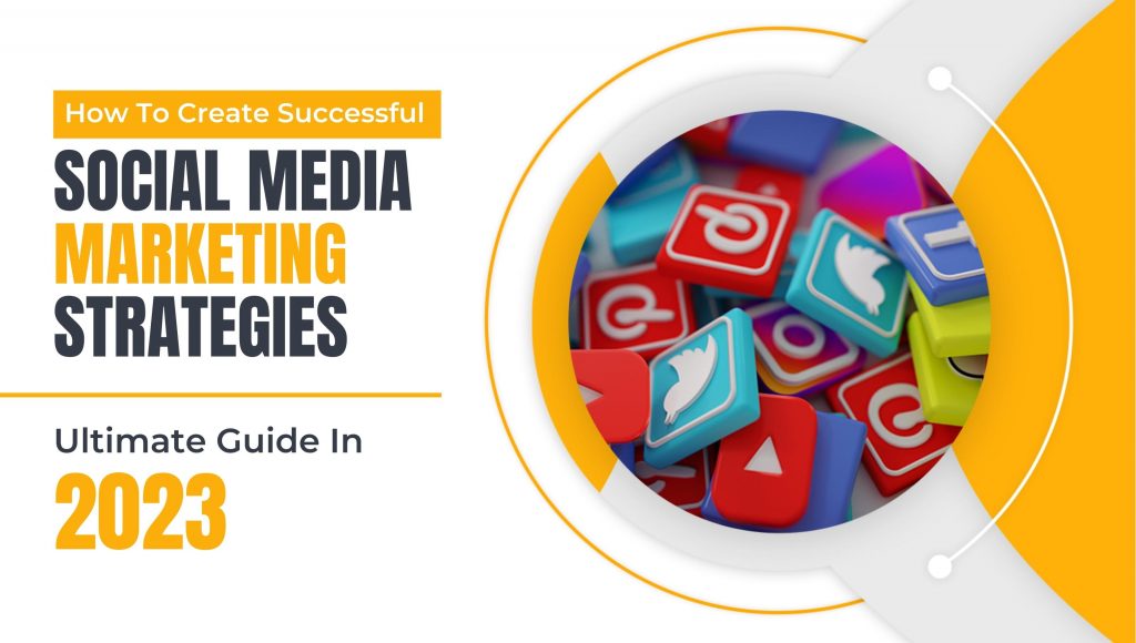 Social Media Marketing Strategies