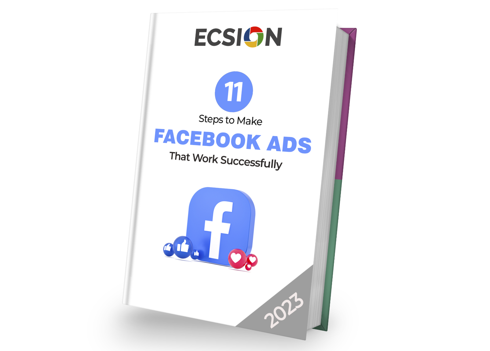11 Steps to Make Facebook Ads That Work Successfully